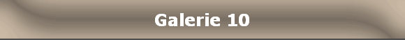 Galerie 10